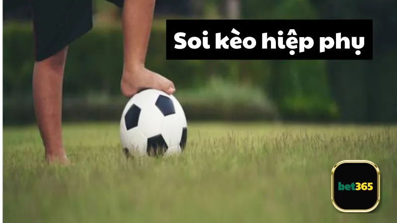 Giới thiệu về soi kèo hiệp phụ