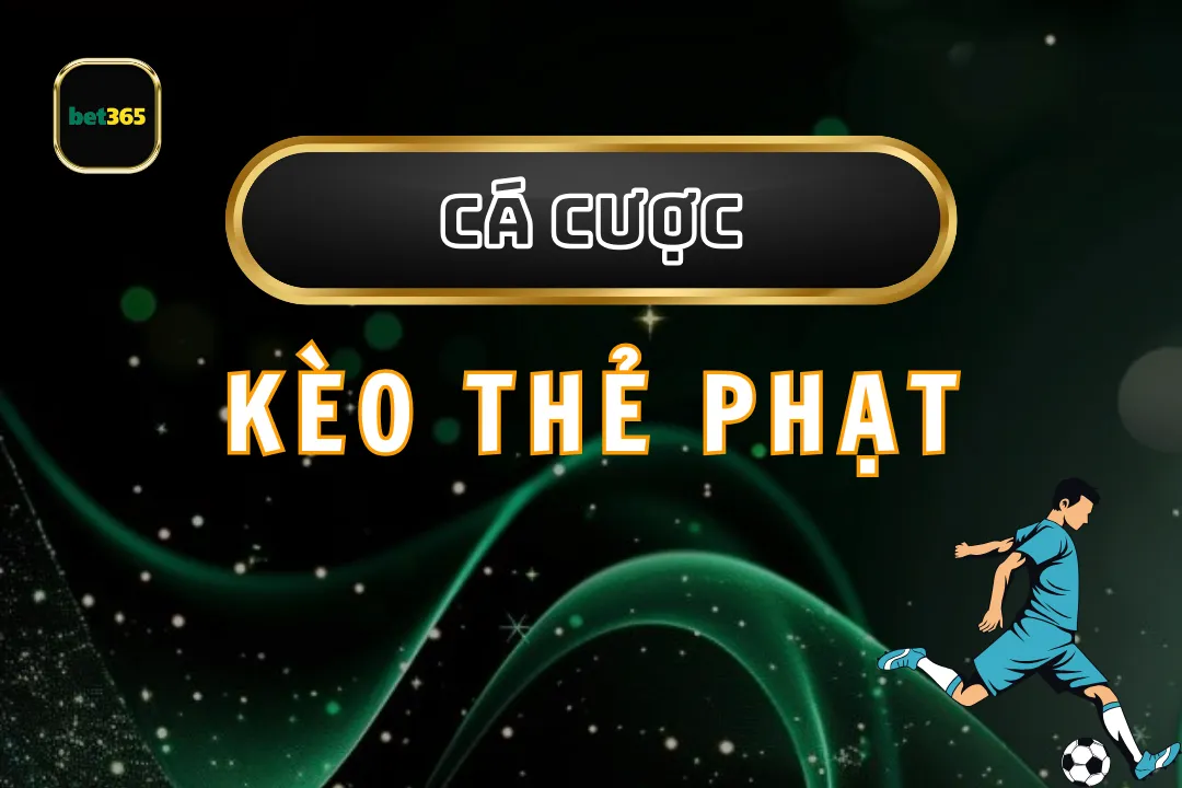 Kèo thẻ phạt