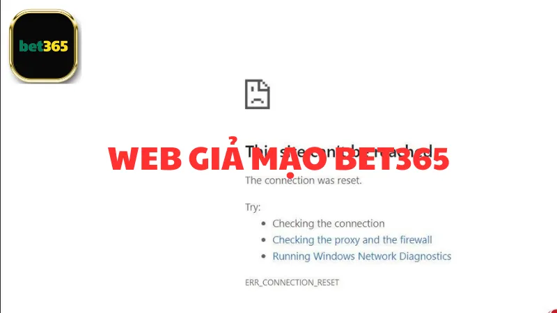 Các dấu hiệu nhận biết web giả mạo Bet365