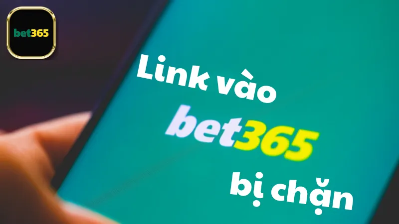 Phương pháp truy cập Bet365