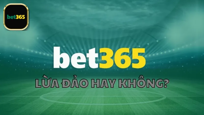 Trải nghiệm Bet365